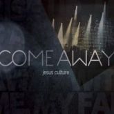 JESUS CULTURE-COME AWAY CD E DVD