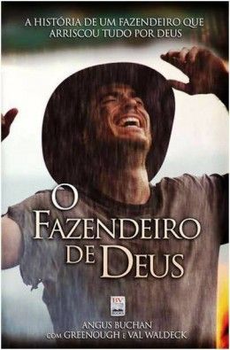 O FAZENDEIRO DE DEUS