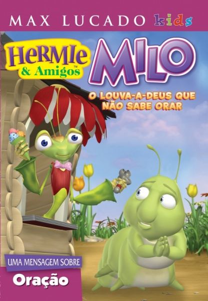 Coleção Hermie e Amigos - ORAÇÃO - Max Lucado